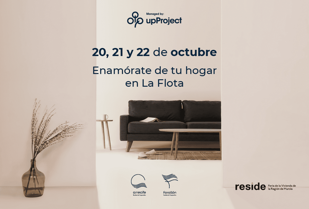 upProject participa en Reside, la feria inmobiliaria más importante de la Región de Murcia.